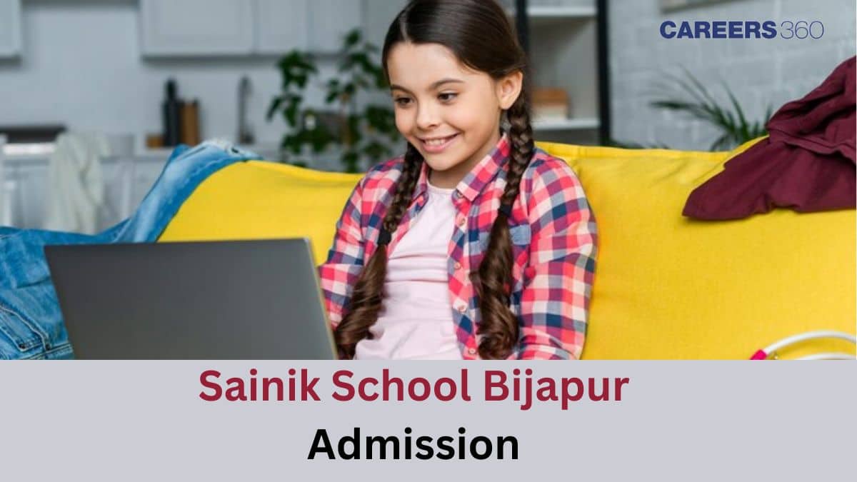 Sainik School Bijapur Admission 2025-26: Apply for AISSEE Class 6 & 9 Here